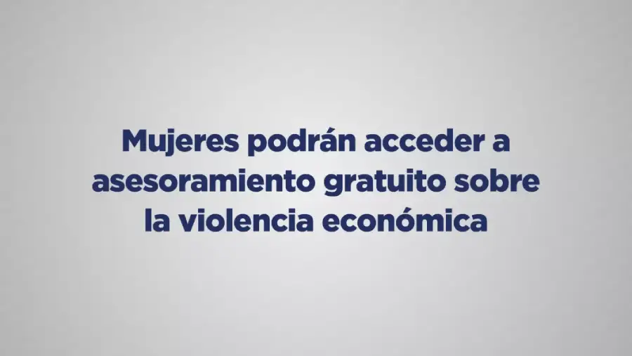 108151-mujeres-podran-acceder-a-asesoramiento-gratuito-sobre-la-violencia-economica-20260529153215