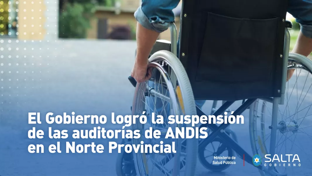 100797-el-gobierno-logro-la-suspension-de-las-auditorias-de-andis-en-el-norte-provincial-por-emergencia-climatica