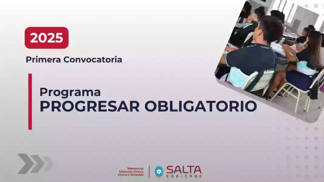 100494-apertura-de-la-primera-convocatoria-2025-del-programa-progresar-obligatorio