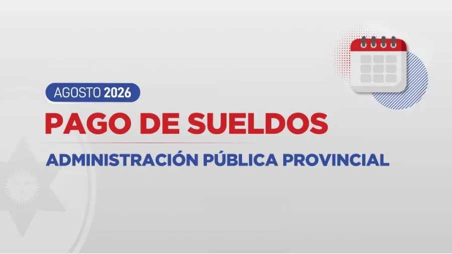 109697-agosto-la-provincia-pagara-los-sueldos-entre-el-31-de-agosto-y-el-3-de-septiembre-20260825181233